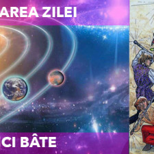 TAROT: Etalarea zilei - 15 Mai